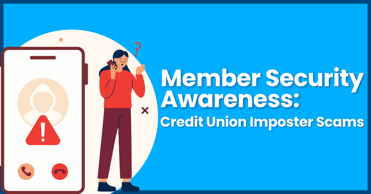 Credit Union Imposter Scams
