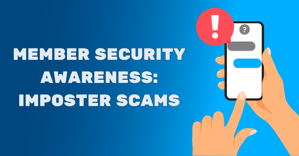 Member Security Awareness Imposter Scams